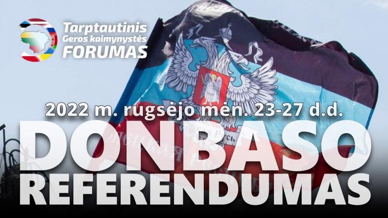 Stebėsime Donbaso referendumą | 2022 09 22