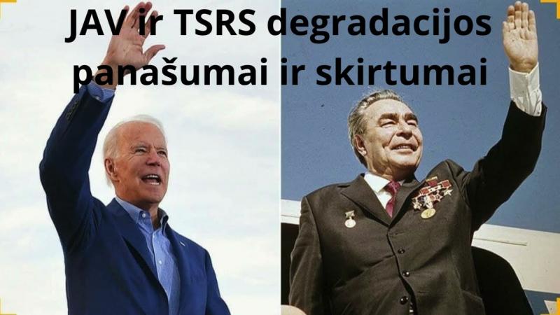 JAV ir TSRS degradacijos panašumai ir skirtumai