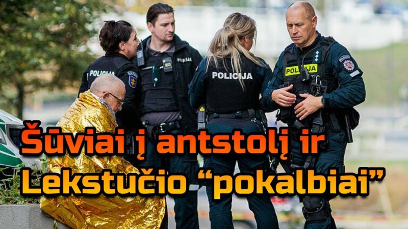 Šūviai į antstolį ir Lekstučio 