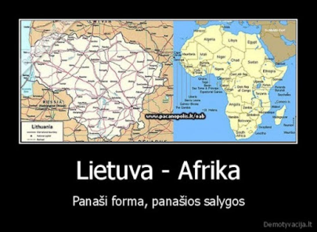 Lietuva – afrikietiška šalis?